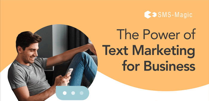 The_power_of_text_messaging_for_business (1)